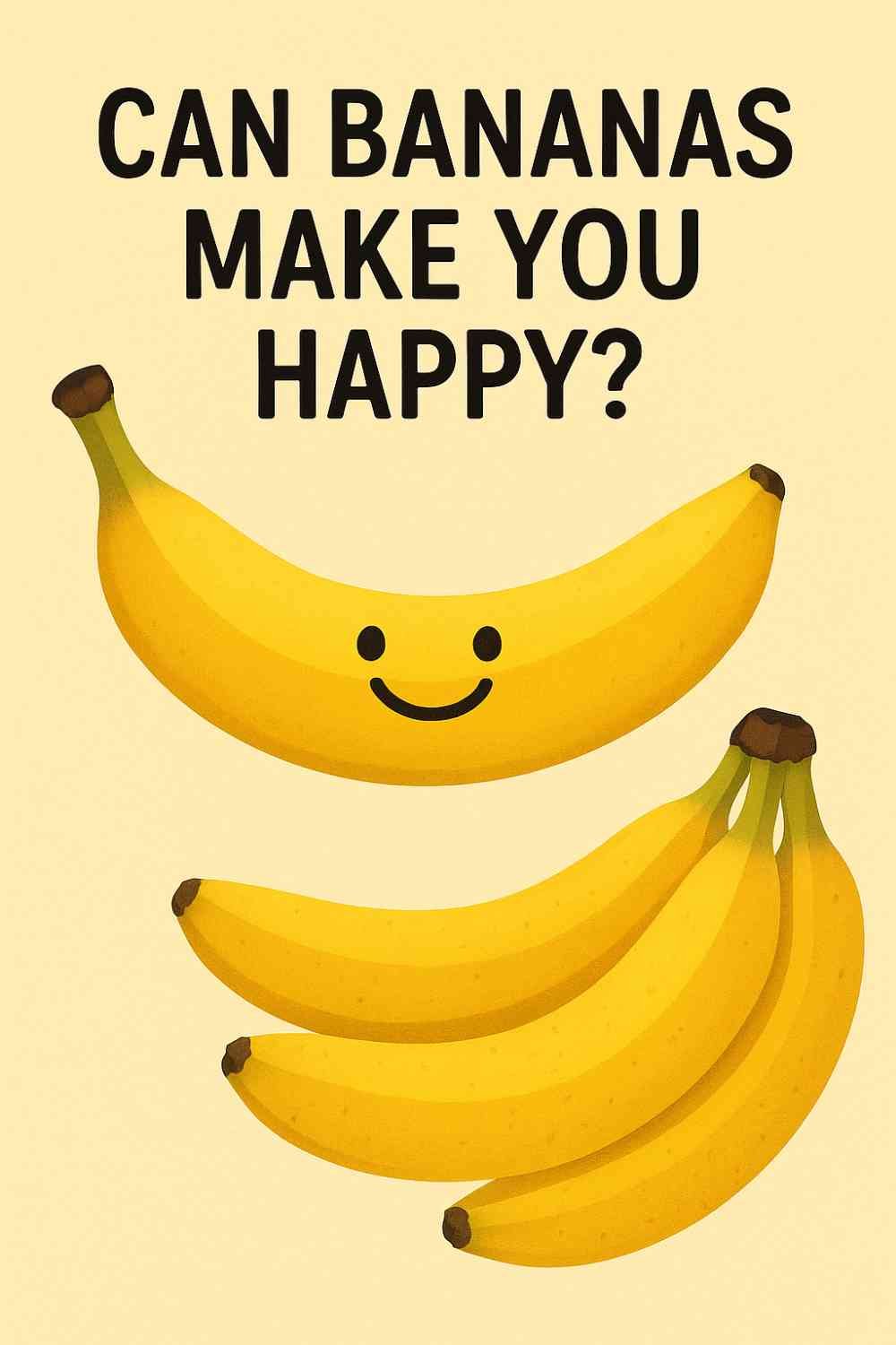 Can Bananas Make You Happy