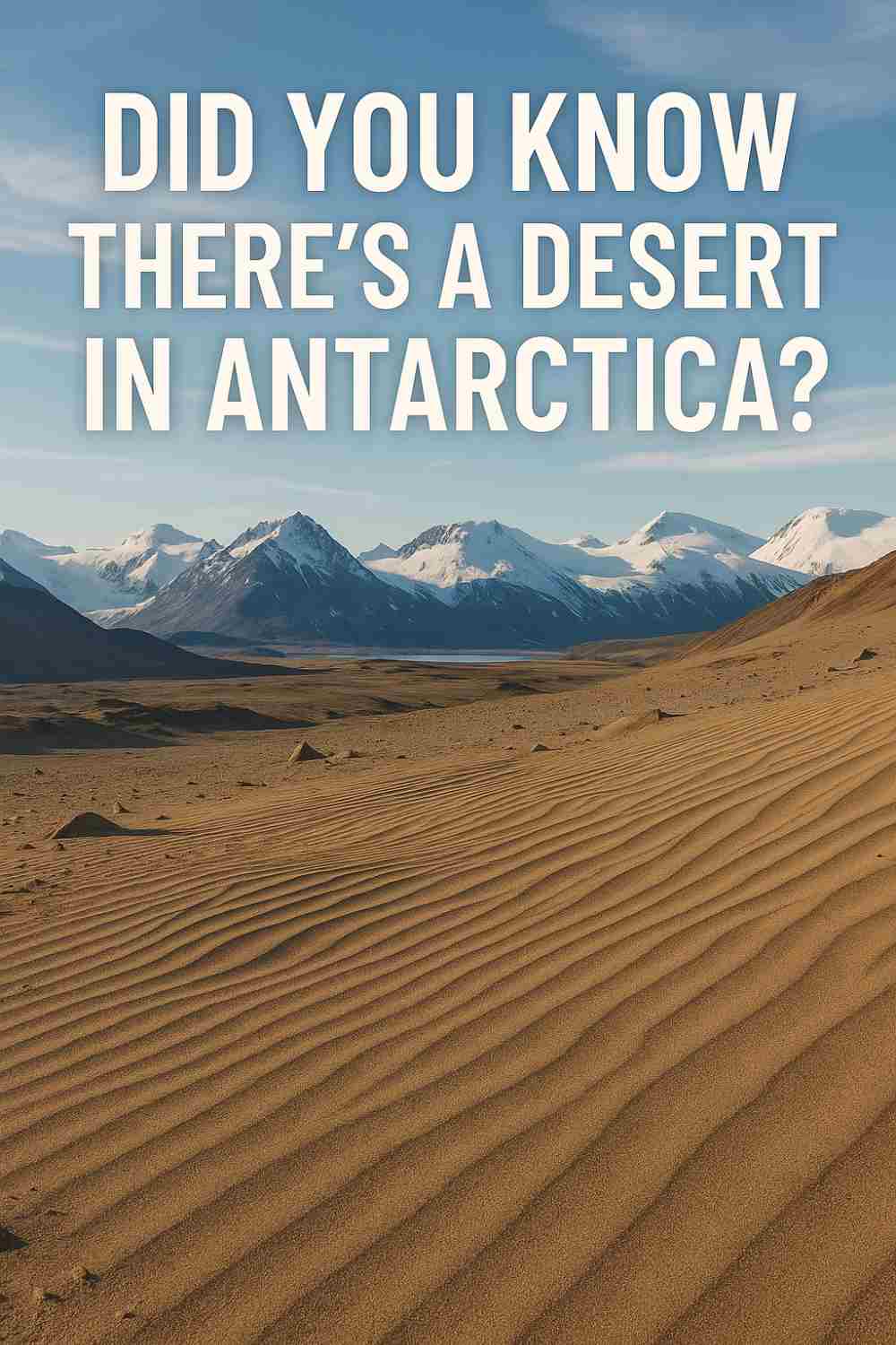 Desert in Antartica