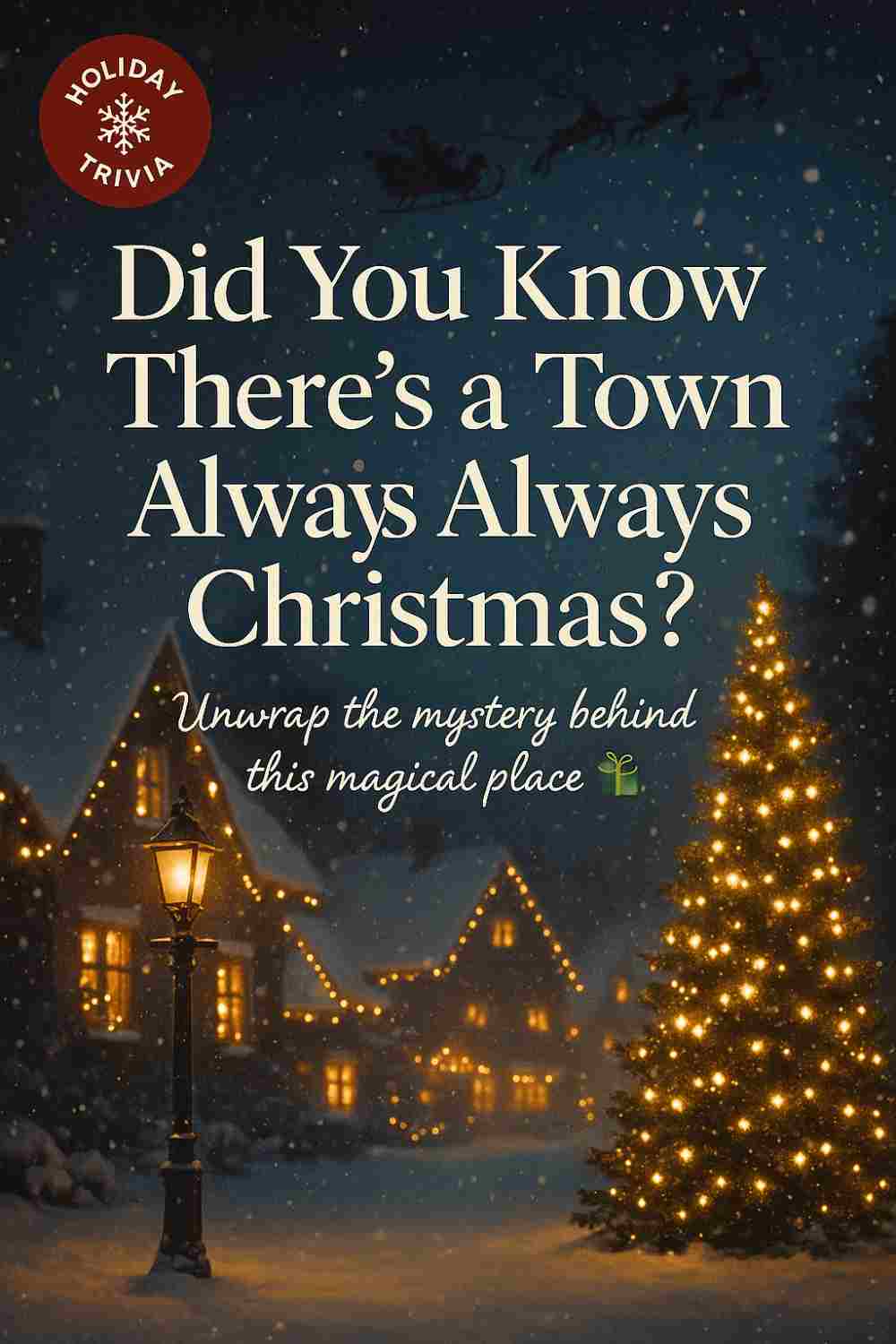Town always Christmas